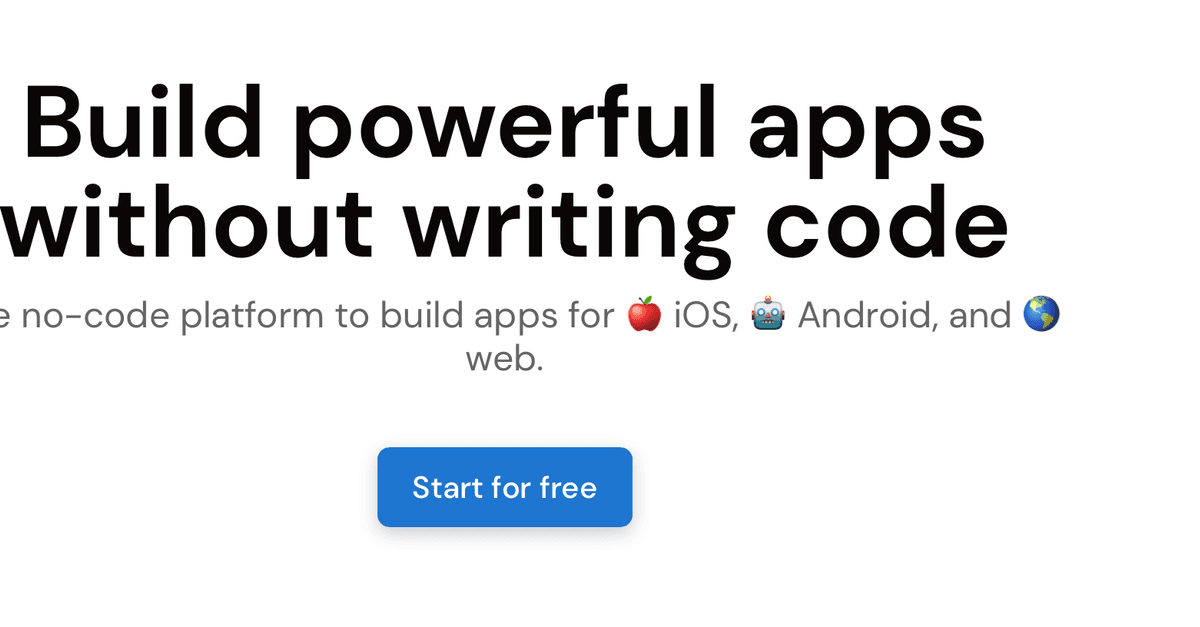Build powerful apps without writing code